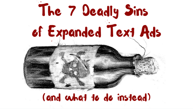 the 7 deadly sins of expanded text ads