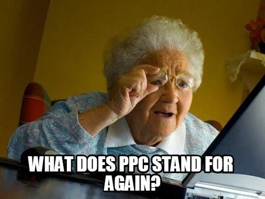 AdWords Certification Test gif saying "what does PPC stand for again?"
