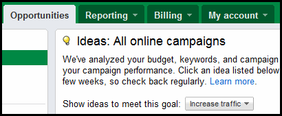 The AdWords Opportunities tab offers ideas around how to get more "traffic"