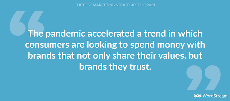 best marketing strategies for 2021-quote about building trust with brands