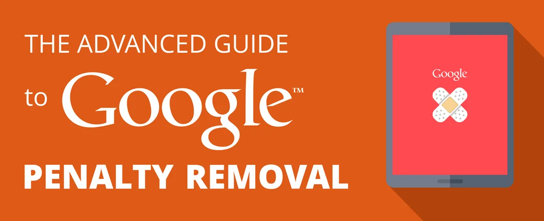 guide to google penalty removal
