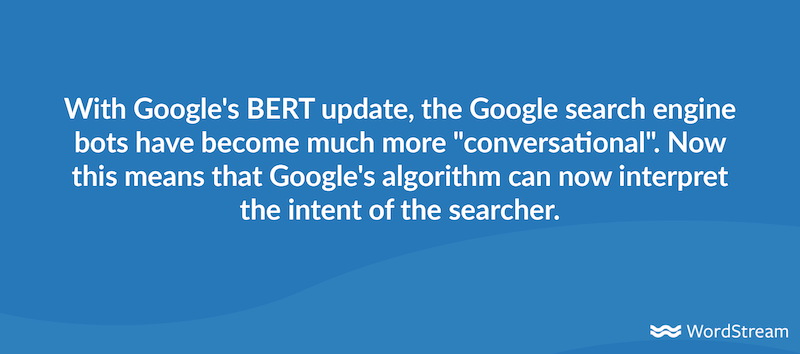 seo trends for 2021—quote about Google's BERT update and conversational language