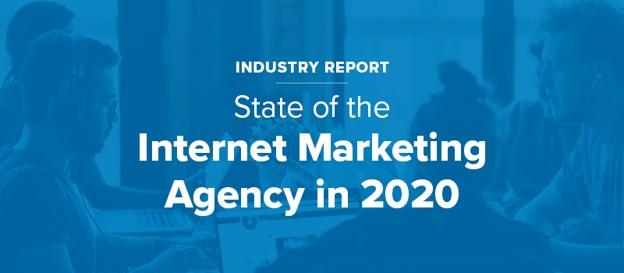 WordStream's State of the Internet Marketing Agency in 2020