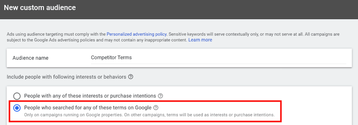 google ads custom audience setup- option to choose people who have searched competitor terms