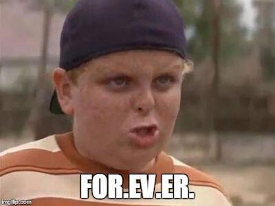 sandlot meme forever