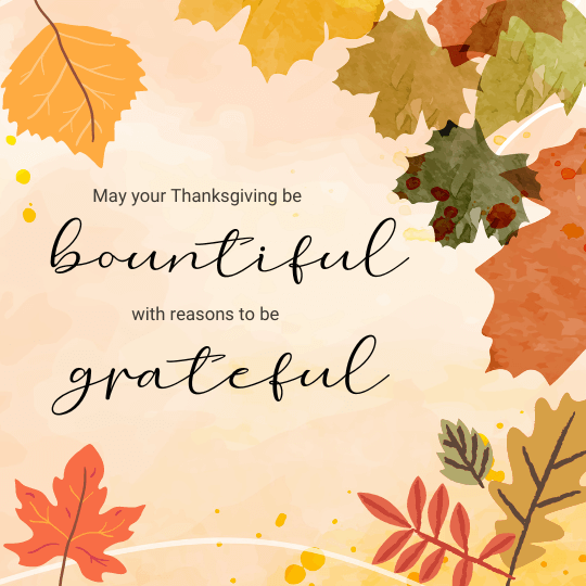 short thanksgiving greeting - bountiful and grateful