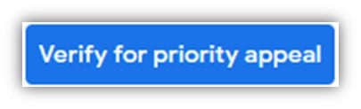 google advertiser verification - priority appeal button screenshot