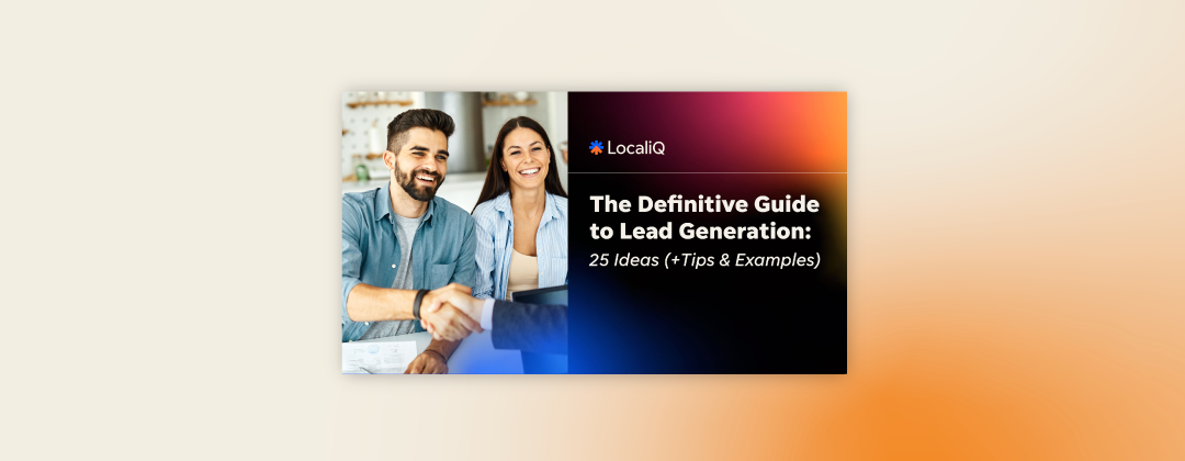 The Definitive Guide to Lead Generation: 25 Ideas, Tips, & Examples
