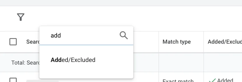 add/excluded filter in search terms report