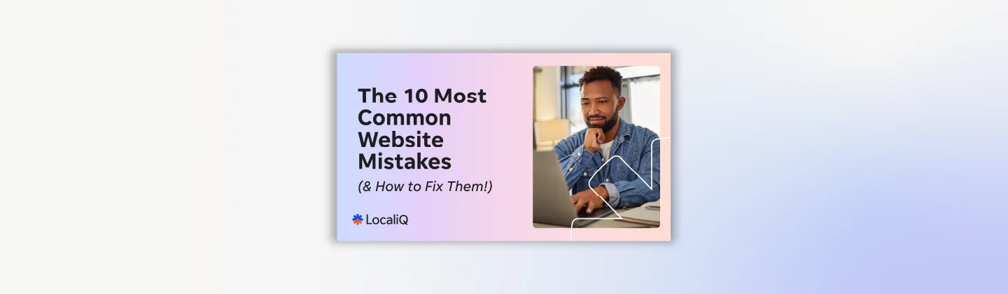 The 10 Most Common Website Mistakes (& How to Fix Them!)
