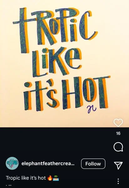 Summer puns - Instagram post with Tropic pun.